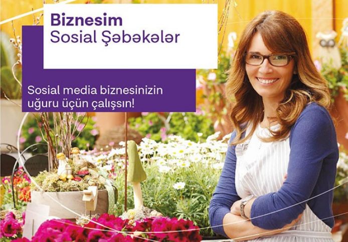 Azercell “Biznesim” sosial şəbəkə paketlərini təqdim edir