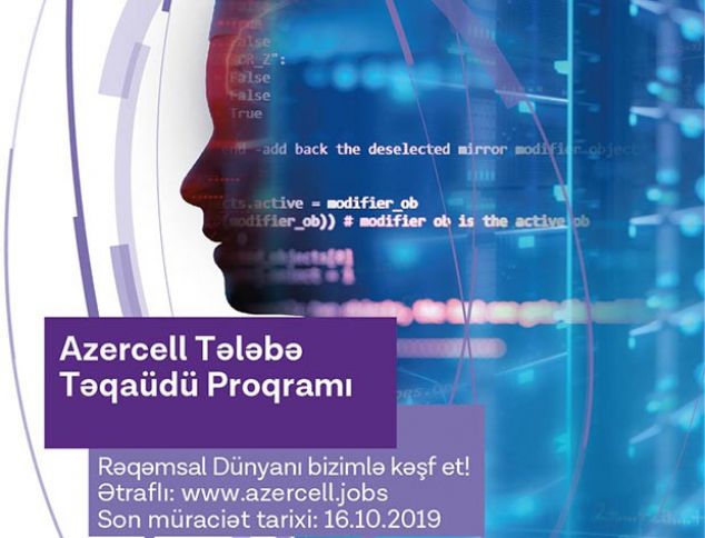 “Azercell Telekom” MMC Tələbə Təqaüdü Proqramına müraciətlərin qəbulunu açıq elan edir