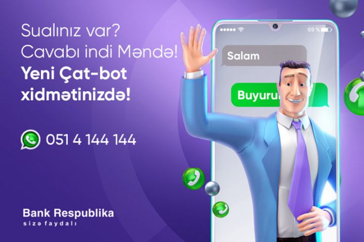 Bank Respublika Azərbaycanda ilk dəfə Whatsapp-da çat-bot istifadəyə verdi