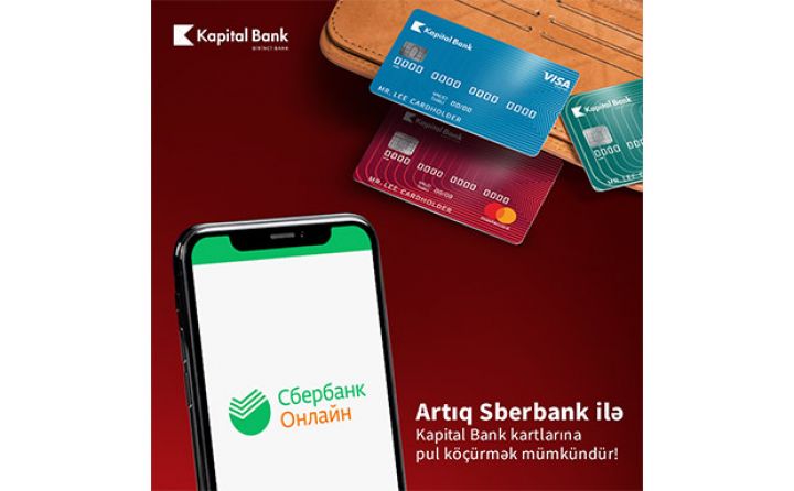 Kapital Bank Sberbank ilə əməkdaşlığını davam etdirir