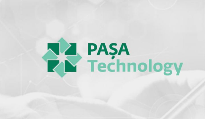 “PAŞA Technology”nin kapitalı daha da artırıldı