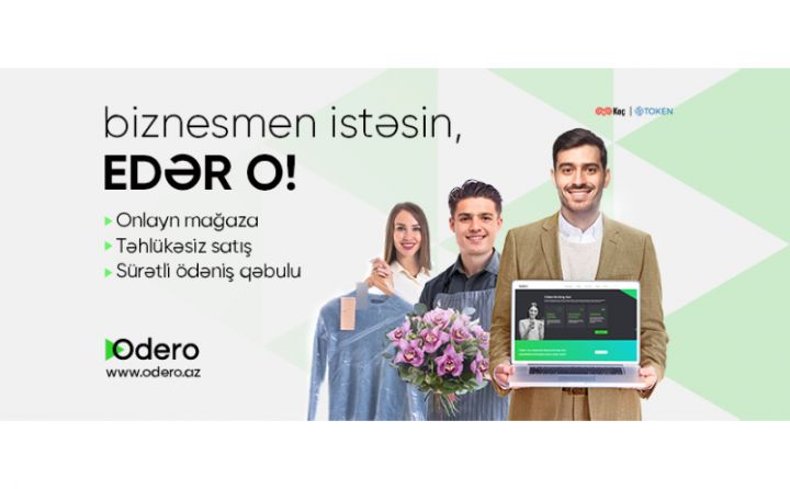 “Koç Holding”in yeni ödəniş sistemi Odero Azərbaycanda!