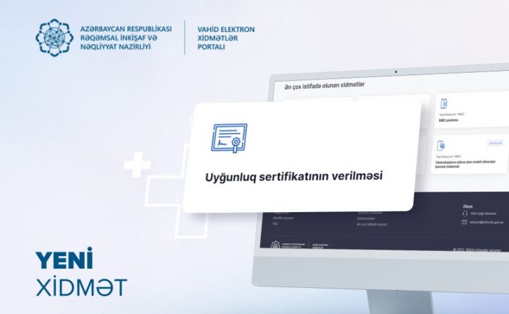“AzInTelecom”a məxsus “Uyğunluq sertifikatının verilməsi” xidməti rəqəmsallaşdırıldı