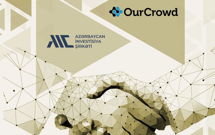 Azərbaycan İnvestisiya Şirkəti İsrail şirkətinin startaplarına investisiya yatıracaq