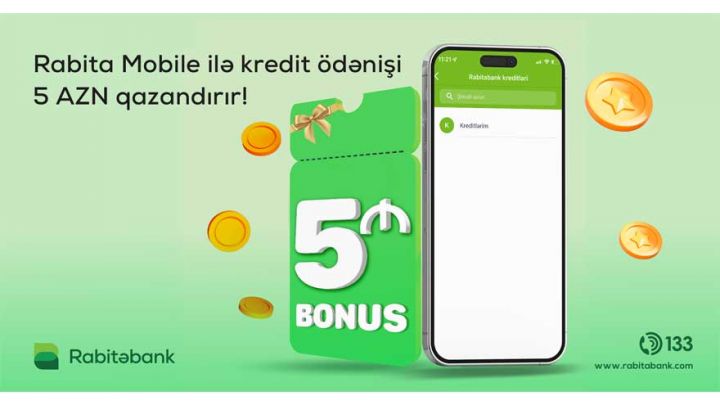 Rabita Mobile ilə kredit ödənişləri 5 AZN bonus qazandırır!