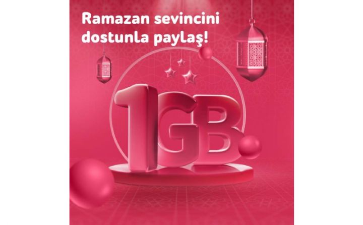 Ramazan bayramında “Nar”dan hər kəsə 1GB hədiyyə!
