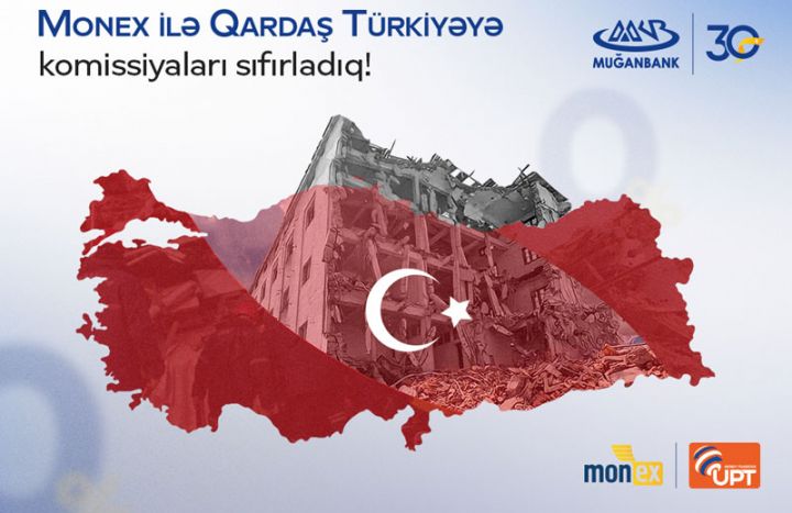 “MONEX” Türkiyəyə komissiyanı sıfırladı!