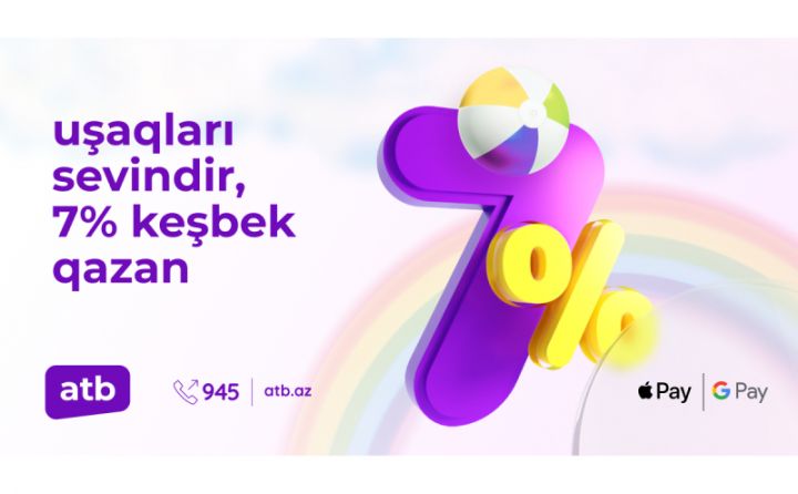 Azər Türk Bankdan 7% cashback kampaniyası