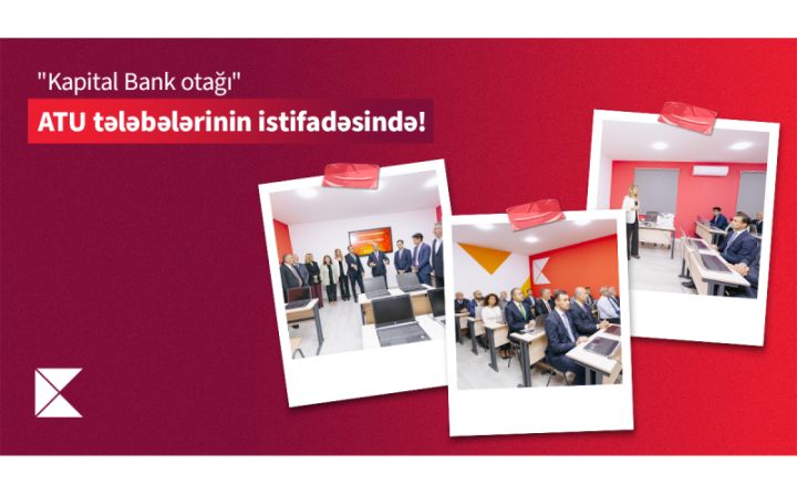 Azərbaycan Texnologiya Universitetində “Kapital Bank otağı” istifadəyə verildi