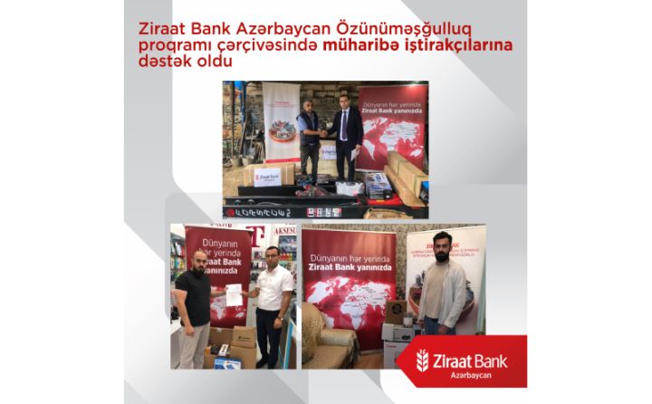 Ziraat Bank Azərbaycan Özünüməşğulluq proqramı çərçivəsində müharibə iştirakçılarına dəstək oldu