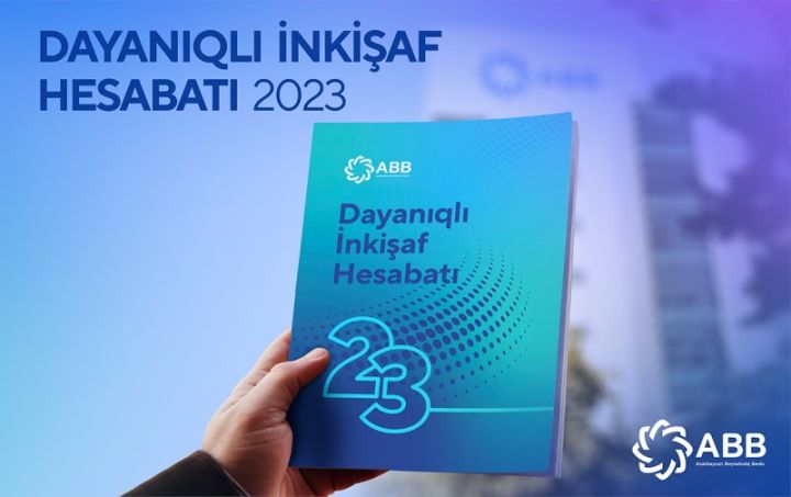ABB 2023-cü il üzrə Dayanıqlı İnkişaf Hesabatını açıqladı!