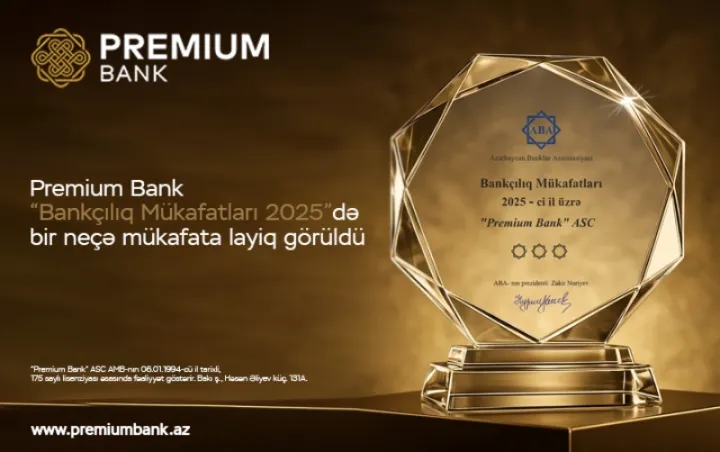 Premium Bank 3 mühüm nominasiya üzrə mükafatlandırılıb
