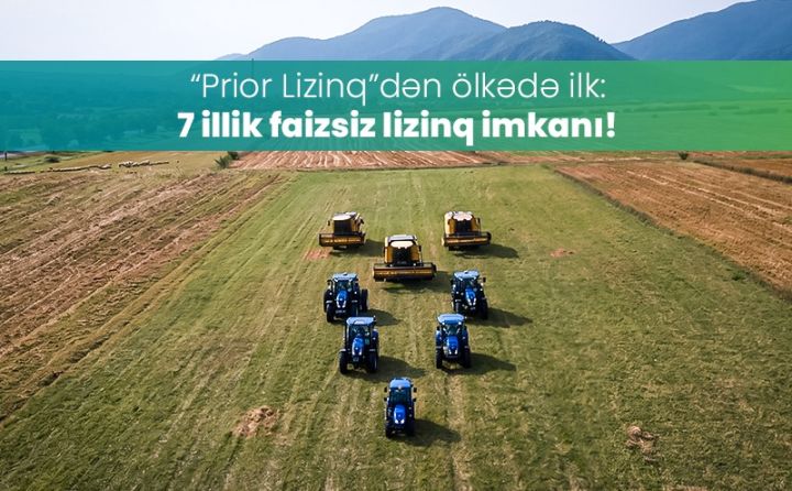 “Prior Lizinq”dən ölkədə ilk: 7 illik faizsiz lizinq imkanı! ®