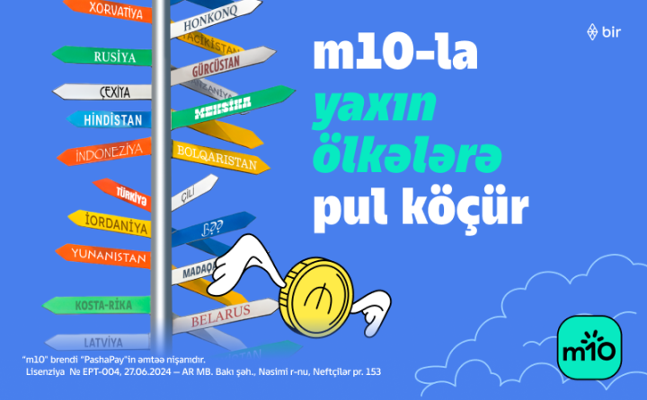 m10 ilə 140-dan çox ölkəyə anında beynəlxalq pul köçürmələri – sürətli, birbaşa, komissiyasız