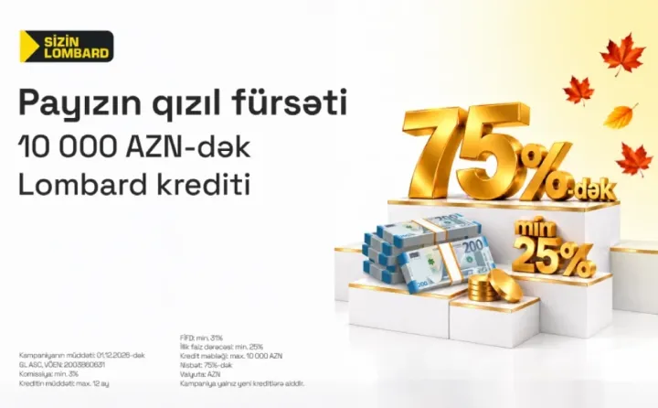 10 min manatadək lombard krediti – Yeni kampaniya ®