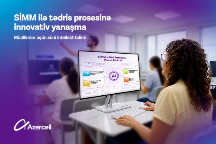 Azercell təhsildə innovativ yanaşmaların tətbiqini dəstəkləyir ®
