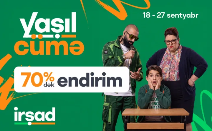 “İrşad” yeni dərs ilinə özəl qiymətləri endirir – Bəzi məhsullarda endirim 70%-ə çatır ®