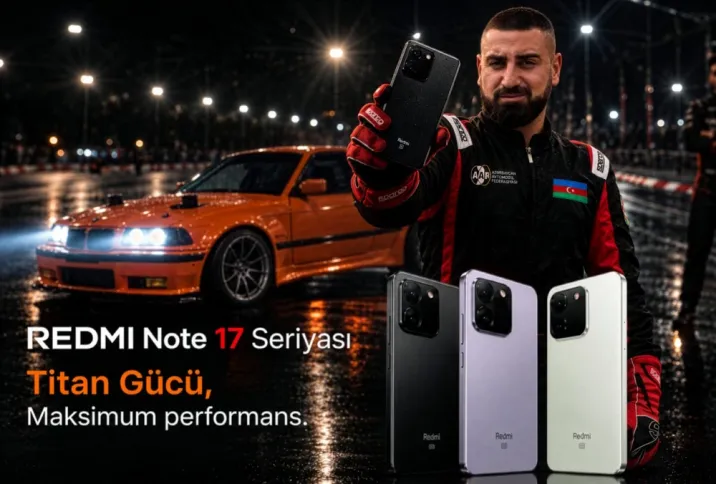 Hərəkətdə Titan gücü: REDMI Note 17 Pro Max 5G yarış trekində - QİYMƏTLƏR ®