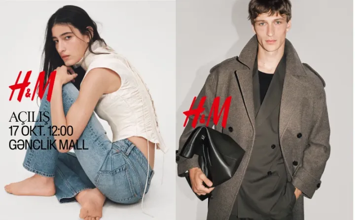 H&M Azərbaycanda ilk mağazasını 17 oktyabr 2026-cı ildə açacaq
